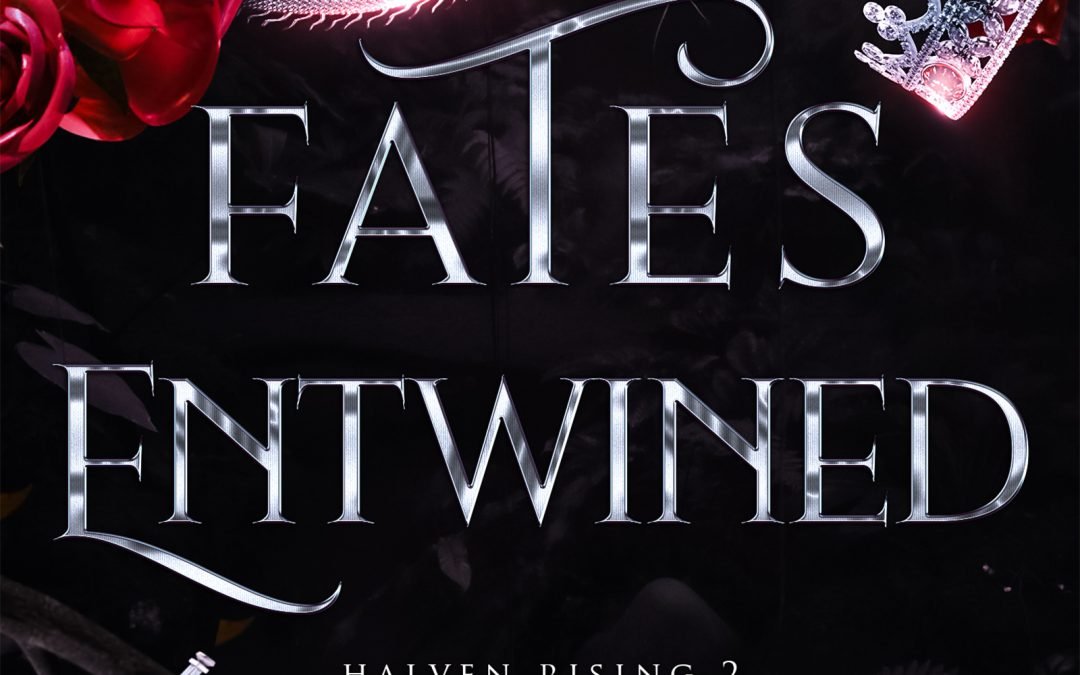 Fates Entwined